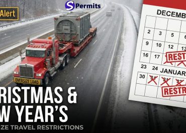 🎄 Christmas & ❄️ New Year’s Travel Restrictions for Oversize Loads
